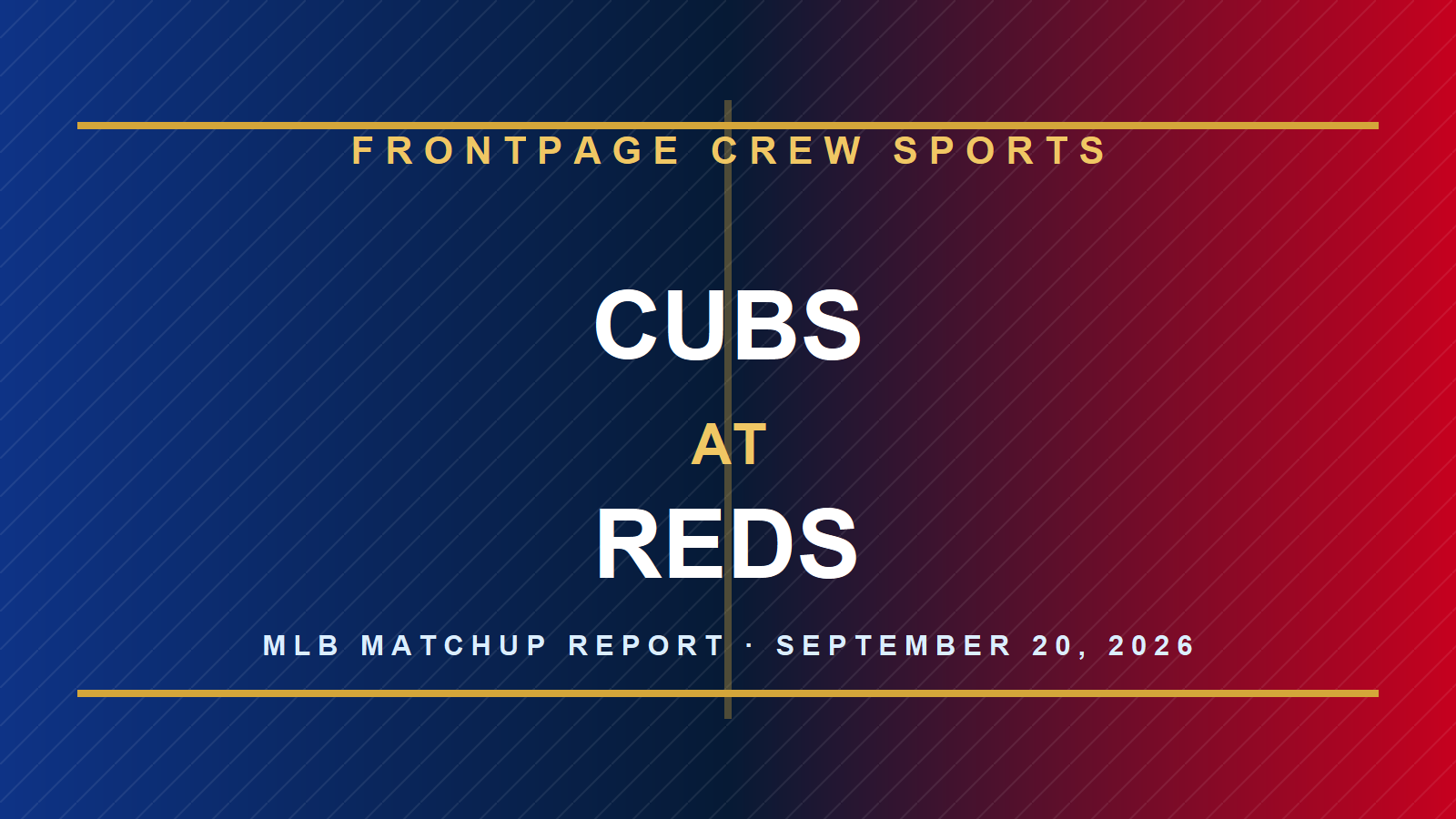 Cubs at Reds branded MLB matchup graphic