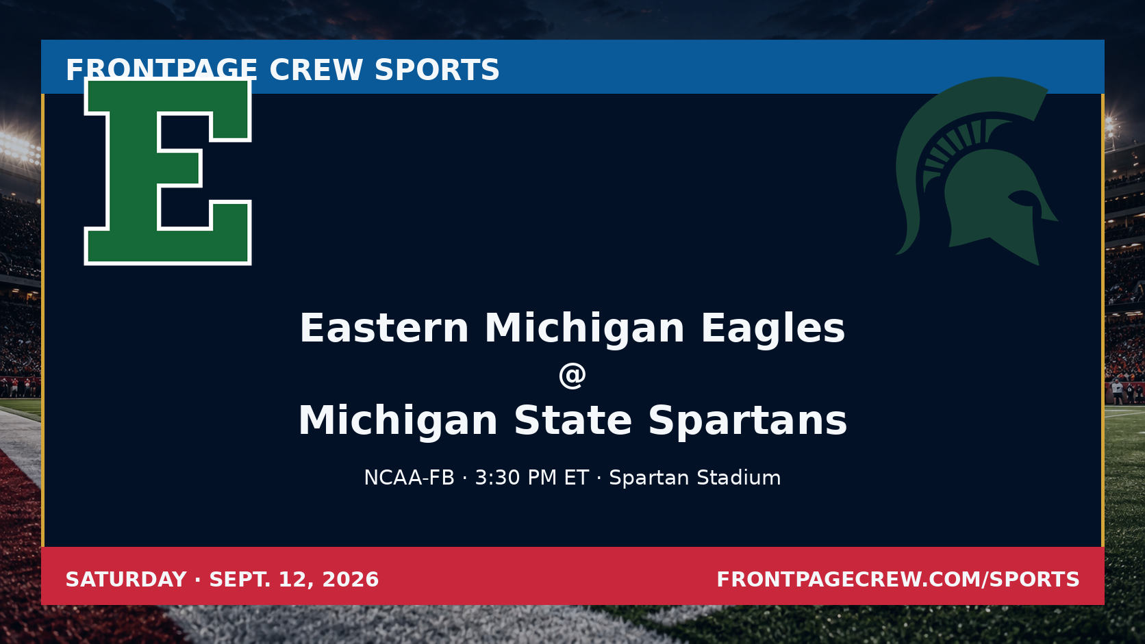 Eastern Michigan Eagles and Michigan State Spartans game scene