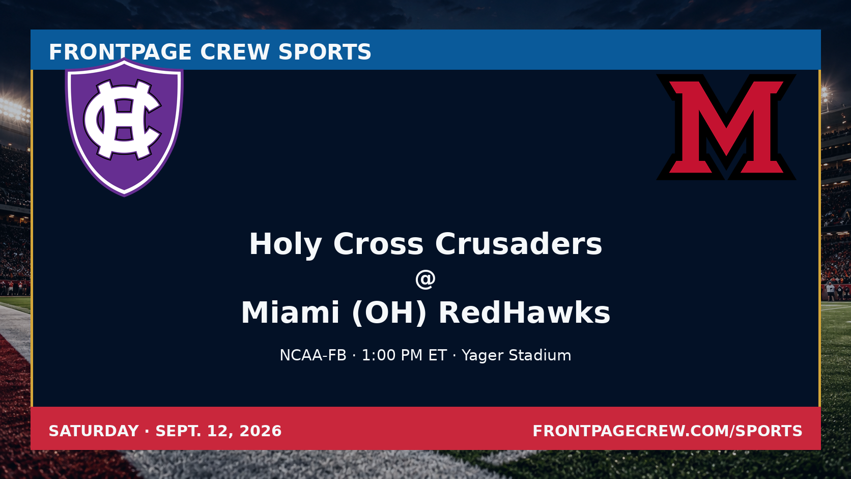 Holy Cross Crusaders and Miami (OH) RedHawks game scene