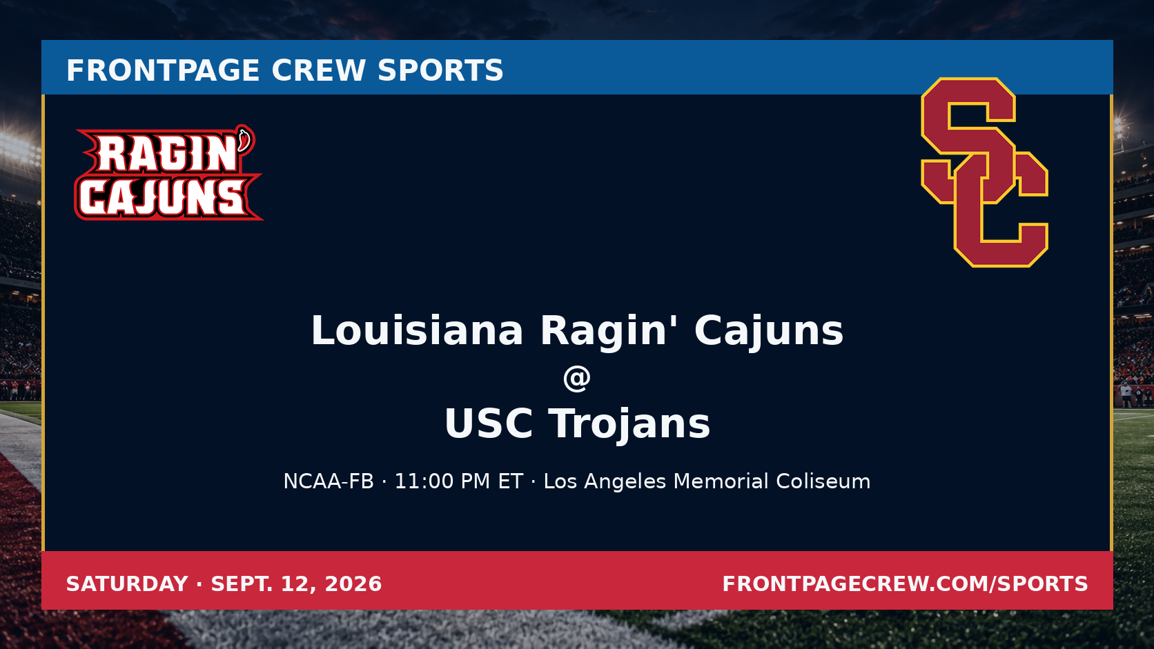 Louisiana Ragin' Cajuns and USC Trojans game scene