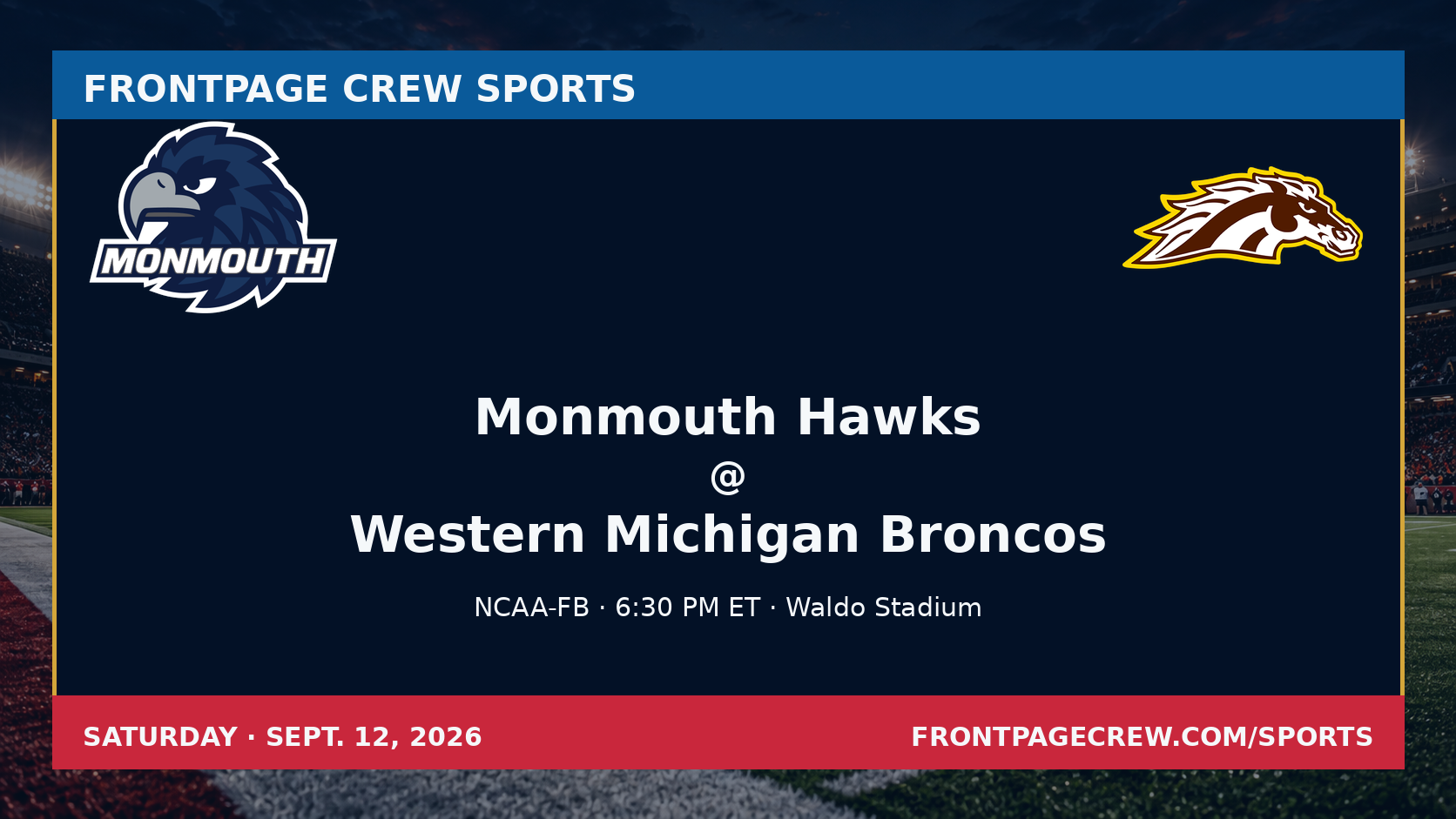 Monmouth Hawks and Western Michigan Broncos game scene