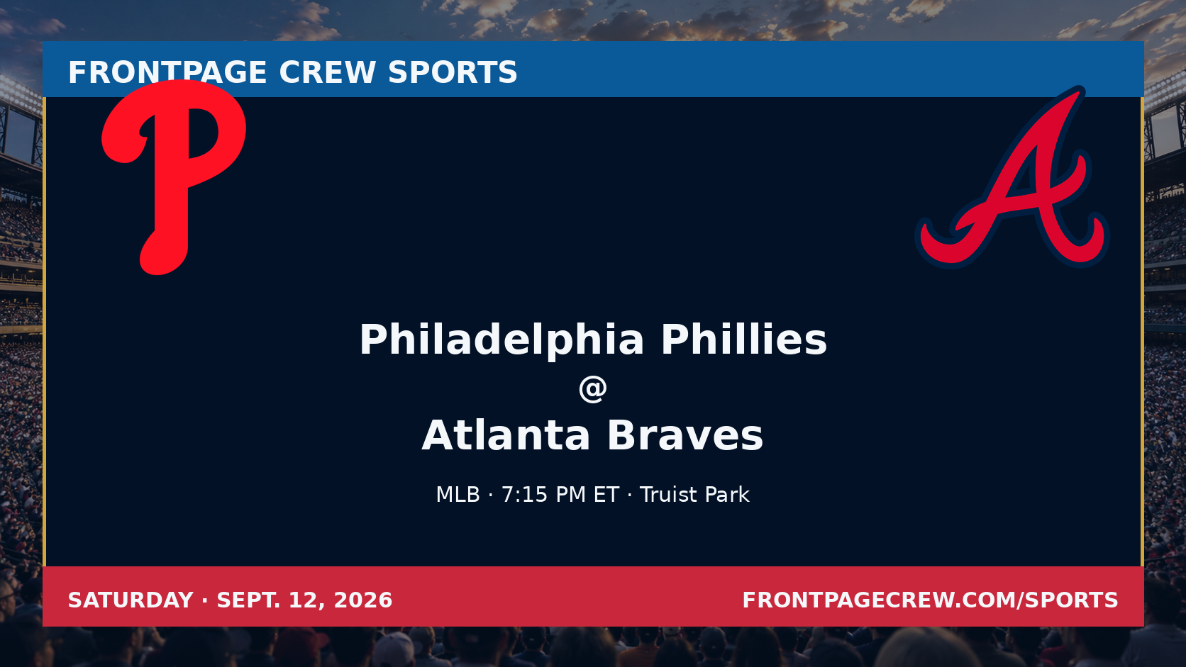 Philadelphia Phillies and Atlanta Braves game scene