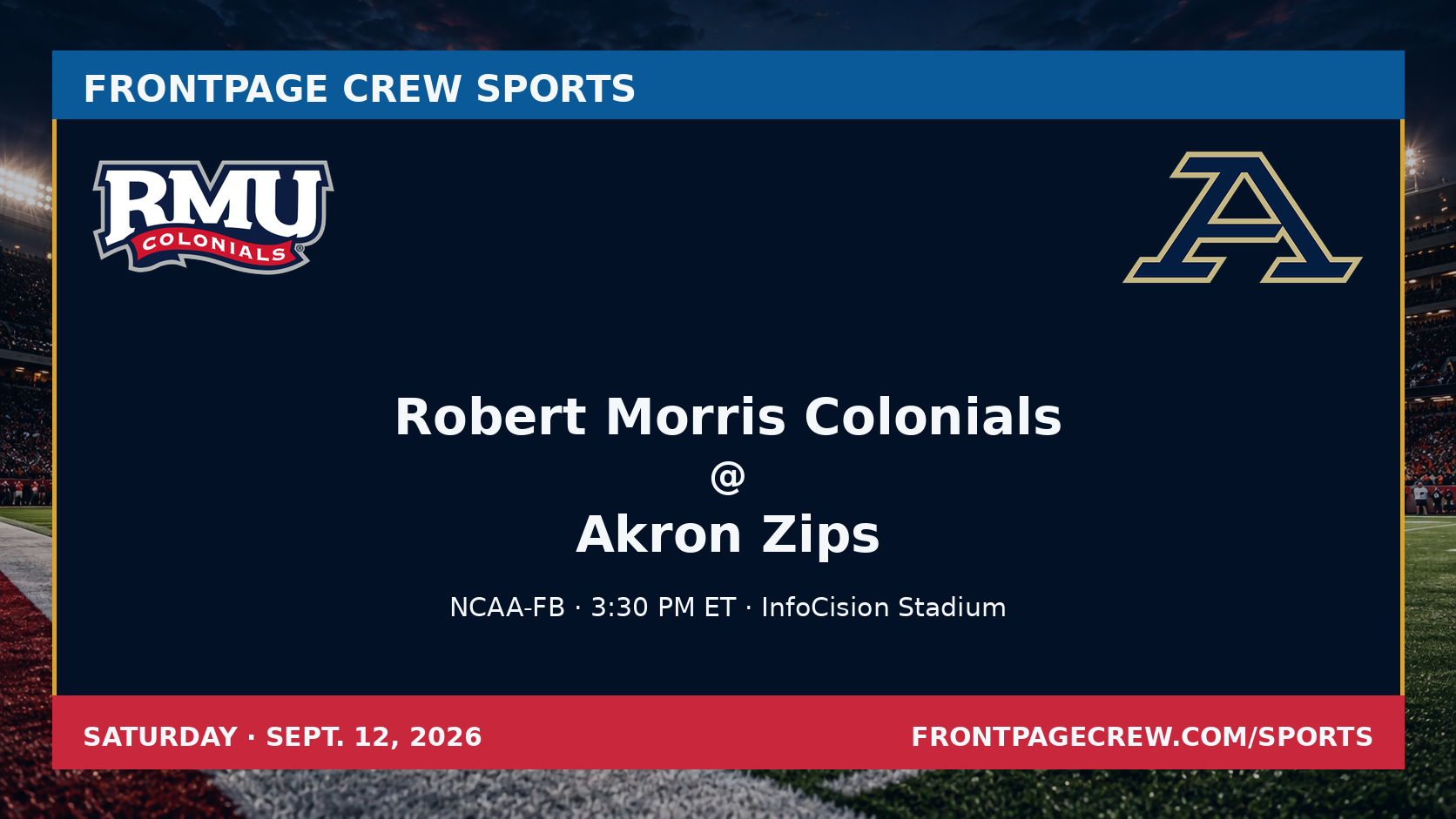 Robert Morris Colonials and Akron Zips game scene