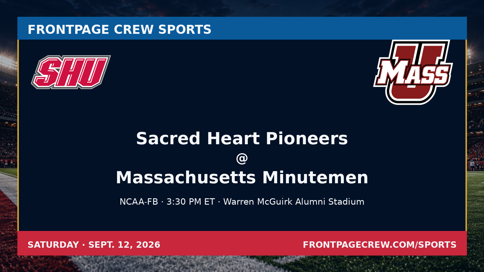 Sacred Heart Pioneers and Massachusetts Minutemen game scene