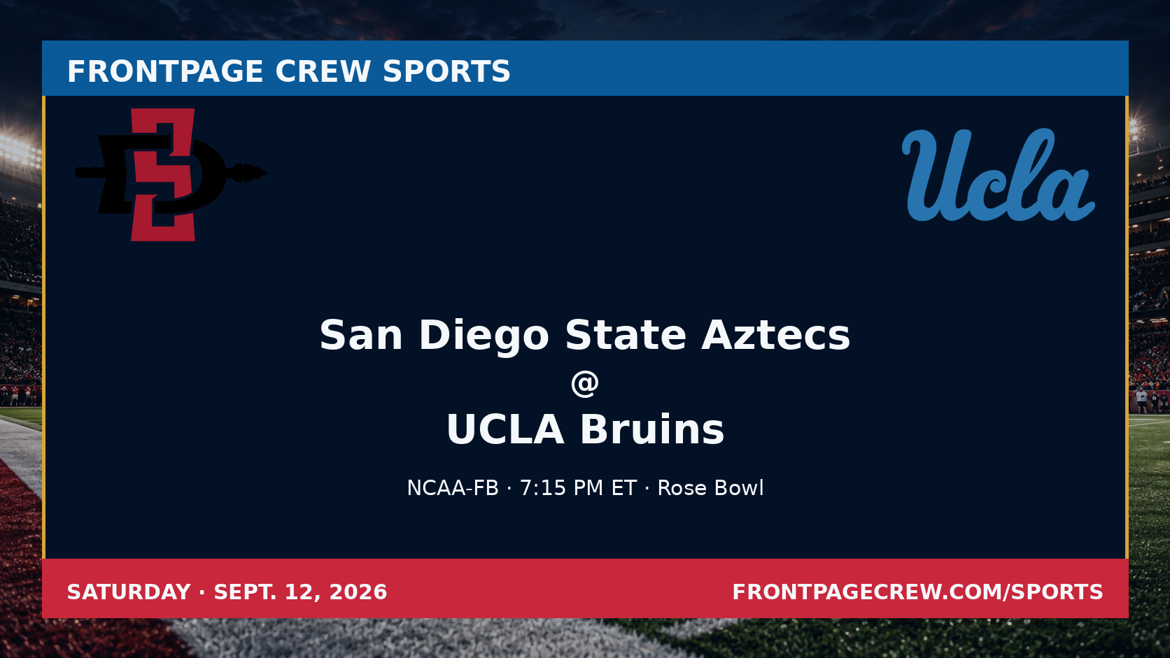 San Diego State Aztecs and UCLA Bruins game scene