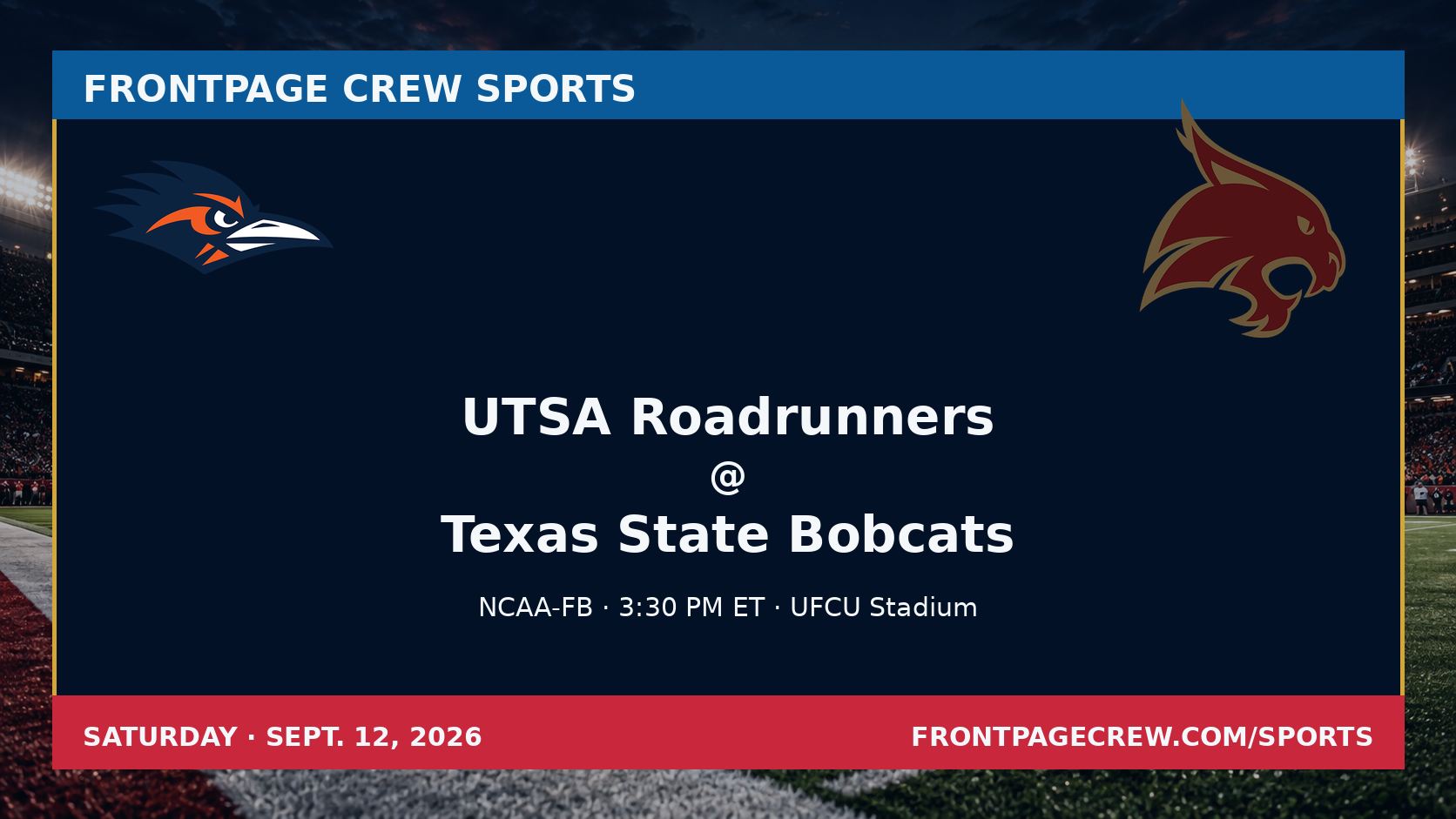 UTSA Roadrunners and Texas State Bobcats game scene